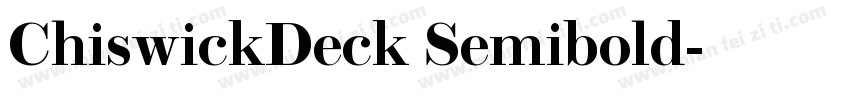 ChiswickDeck Semibold字体转换
